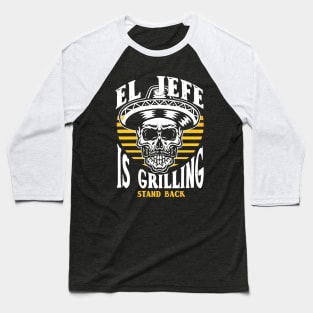 El Jefe Is Grilling Baseball T-Shirt